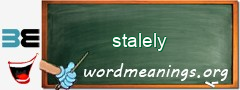 WordMeaning blackboard for stalely